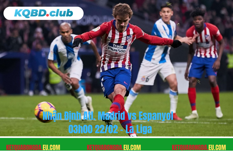 Đội hình dự kiến trước trận Atl. Madrid vs Espanyol Đội hình dự kiến trước trận Atl. Madrid vs Espanyol